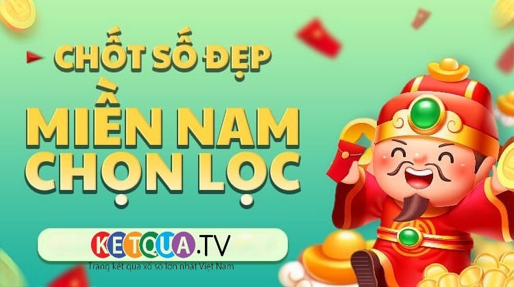 Dự đoán KQXS Miền Nam chủ nhật ngày 06-10-2024 Thống Kê Cầu Miền Nam dễ trúng nhất